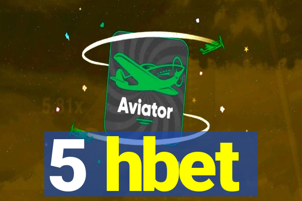 5 hbet